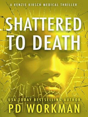 cover image of Shattered to Death